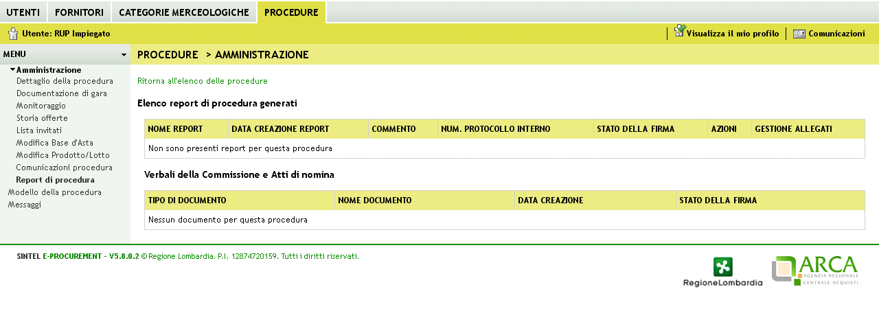 9. Report di procedura In questa sezione, in fondo alla pagina, vengono elencati tutti