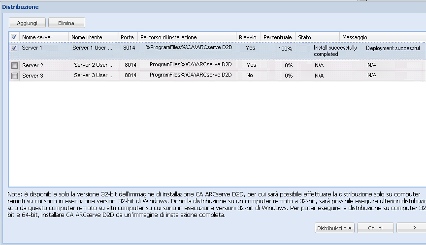 Distribuzione remota di CA ARCserve D2D 4. Fare clic su OK per chiudere la finestra di dialogo Aggiungi.