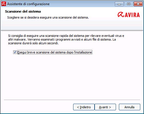 Installazione e disinstallazione Se si desidera eseguire una scansione rapida del sistema, lasciare attivata l'opzione Scansione rapida del sistema. Fare clic su Avanti.