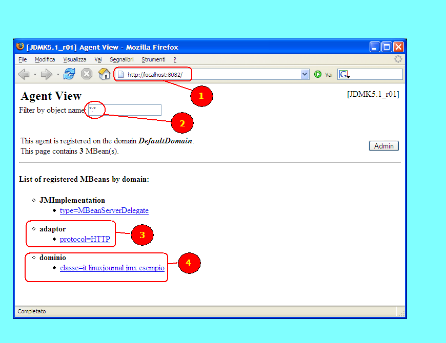 HtmlAdaptorServer adaptor = new HtmlAdaptorServer(); ObjectName name = new ObjectName("adaptor:protocol=HTTP"); server.registermbean(adaptor, name); adaptor.start(); catch (Throwable th) { th.