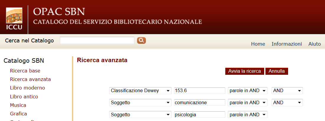 Catalogo SBN ricerca di libri per CDD e Soggetti Dalla lista dei risultati è possibile filtrare la ricerca tipo di documento, autore, Soggetto, N di CDD etc.