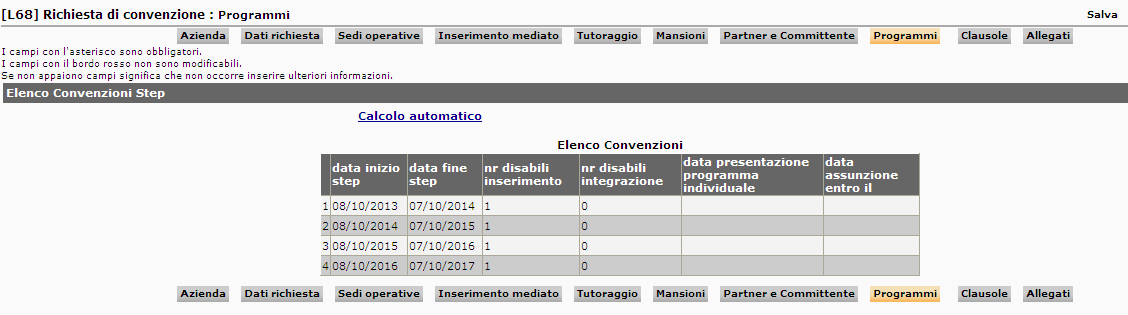 SEZIONE PARTNERS E COMMITTENTE Se l azienda si appoggia a un servizio territoriale per ricercare il candidato con disabilità da inserire in azienda, si compila la sezione PARTNERS E COMMITTENTE.