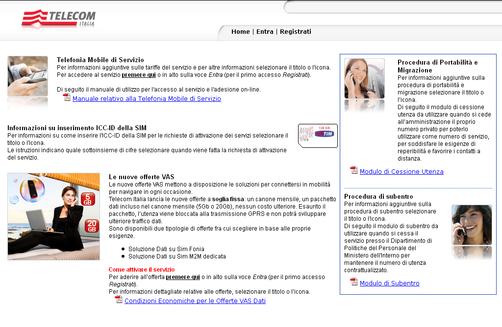 1. Servizio di Telefonia Mobile di Servizio La pagina di principale è riportata di seguito: Selezionando la voce Entra
