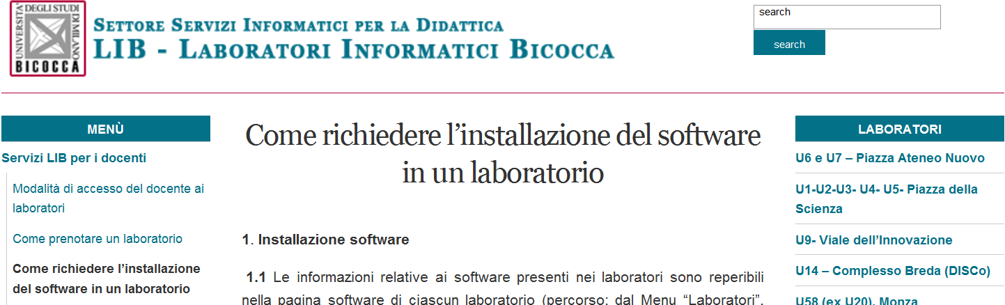 SOFTWARE Il Settore Laboratori Didattici d'ateneo si occupa di gestire ed erogare il software per la didattica.