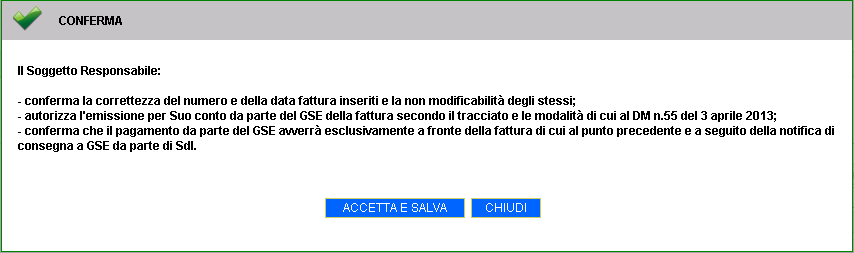 Una volta riempiti correttamente i campi <N > e <Del> con il numero e la data di emissione del documento, cliccando sul pulsante [Salva], il sistema presenterà un messaggio di conferma del successo