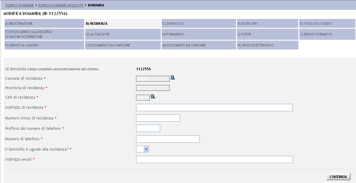 Figura 54 Nuova domanda Studente 2) Sezione B) RESIDENZA. La sezione richiede i dati relativi alla residenza del cittadino.