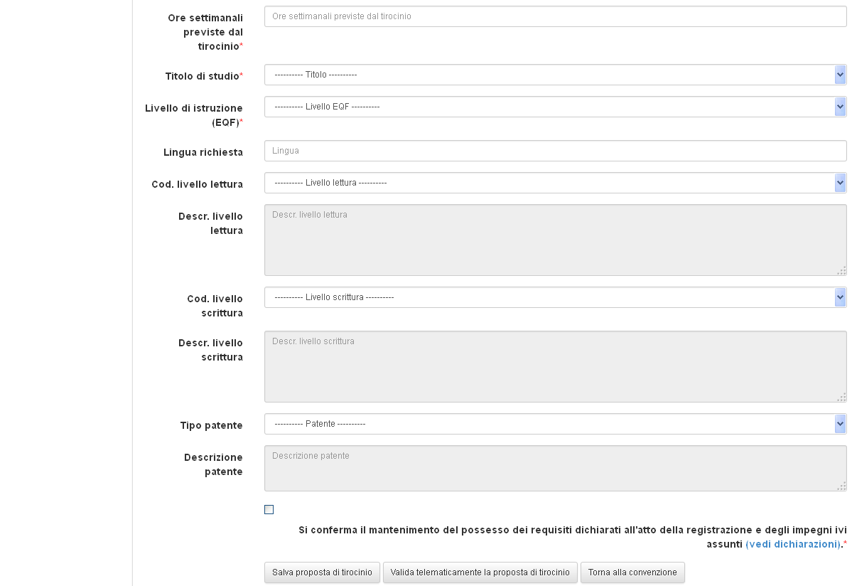 La proposta deve essere validata dall Ospitante e successivamente dal Promotore. Il Soggetto Promotore può solo validare telematicamente la proposta. Non può né modificarla né cancellarla.