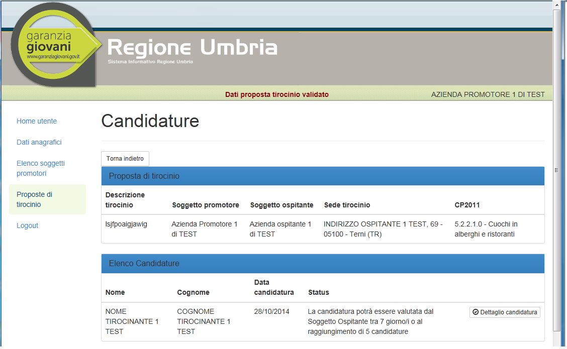 CANDIDATURE Solo a quel punto potranno essere inserite le Candidature degli aspiranti Tirocinanti, il numero delle quali verrà visualizzato nel riepilogo della proposta, sia sul catalogo pubblico che