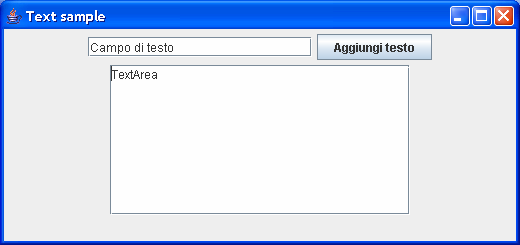 FlowLayout Un layout manager che dispone i componenti per riga, ciascuno dimensionato secondo la sua preferred size.