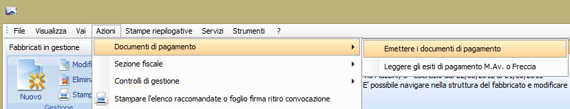 Richieste di pagamento e solleciti Documenti di pagamento: emissione e incasso Prima di procedere con l emissione di documenti di pagamento è necessario aver impostato le rate di incasso delle spese