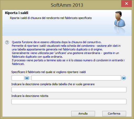 Riporto del saldo da un fabbricato duplicato Dalla scheda del fabbricato, menù principale, selezionare [altre azioni- >riporta i