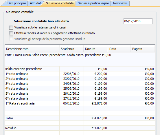 Lo schema si aggiorna in base alla data riportata che può, all'occorrenza, essere modificata. Per visualizzare le rate non ancora scadute, modificare la data della situazione contabile.