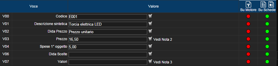 Pagina 42 Scheda (esempio) Nel caso si sia scelto di inserire la possibilità di scelta per l'utente occorre scrivere il titolo del menu a tendina e i loro valori: Ogni