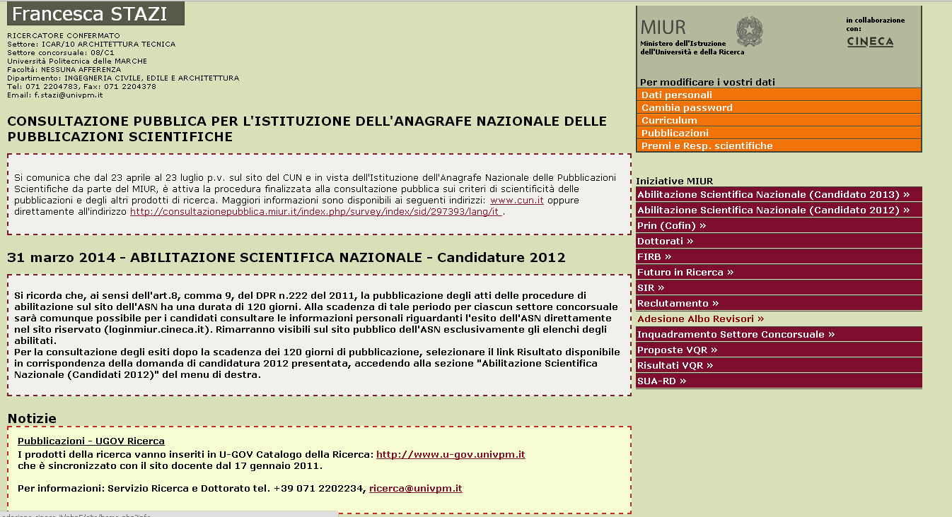 Gestione schede SUA-RD: dati da conferire tramite loginmiur II 1) Il personale strutturato - vale a dire i docenti e ricercatori di