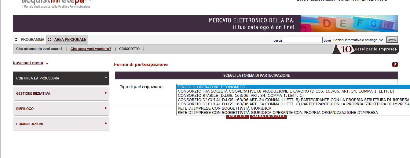 Figura 6 Menù selezione tipo di partecipazione Scegli la forma di partecipazione selezionando la voce corrispondente e poi seleziona Salva e procedi. 1.3.