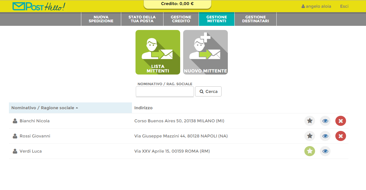 5. Gestione mittenti Questa funzionalità permette di gestire i mittenti delle spedizioni, mediante le seguenti opzioni: Lista mittenti: permette di visualizzare tutti i mittenti censiti nel sistema