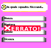 e successivamente viene mostrata un'immagine che conferma la vittoria e viene segnalato il totale dei punti acquistati fino a quel momento oppure se la