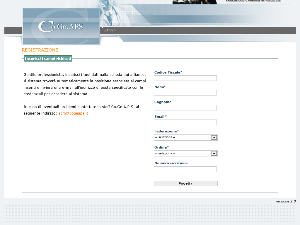 Come registrarsi al sito Cogeaps Per accedere alla sezione «accesso anagrafe crediti ECM» gli utenti già registrati dovranno