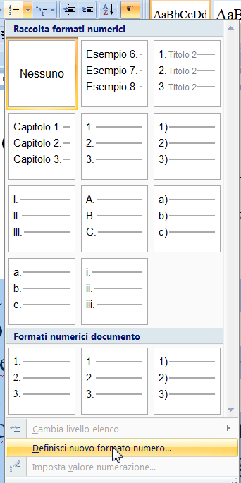 W2010: Personalizzazione elenchi (definisci nuovo formato numero) La gerarchia dei titoli e la visualizzazione struttura Nel file titoli di diverso