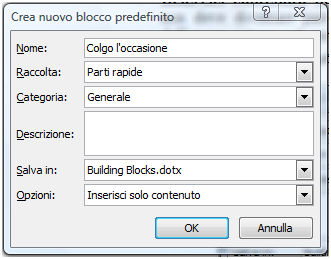 64 AM3 Elaborazione testi livello avanzato Figura 3.68 Finestra di dialogo Crea nuovo blocco predefinito. AM3.3.5.