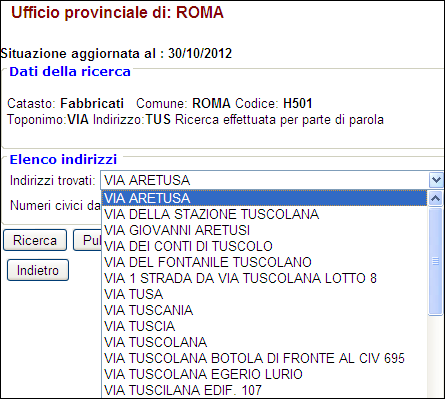 Figura 18 - Ricerca per parte di parola Tramite il pulsante sarà possibile scorrere l elenco degli indirizzi che contengono la