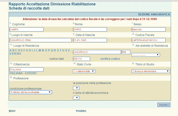 Figura 4 Per la modalità on-line, il sesso, il luogo e la data di nascita risultano dedotti dal codice fiscale, mentre risultano da inserire obbligatoriamente i campi Cognome e Nome, che subiscono un