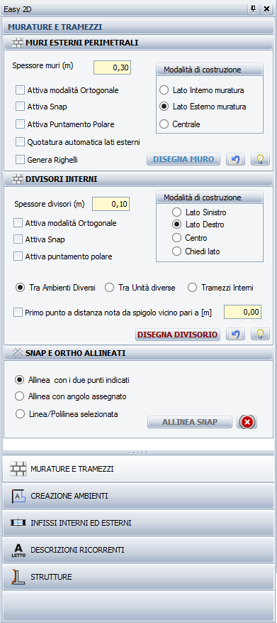 FUNZIONI DI EASY 2D Per abilitare il pannello delle funzioni Easy 2D è innanzitutto necessario abilitarlo dal menù Pannelli, selezionando la voce Easy 2D.