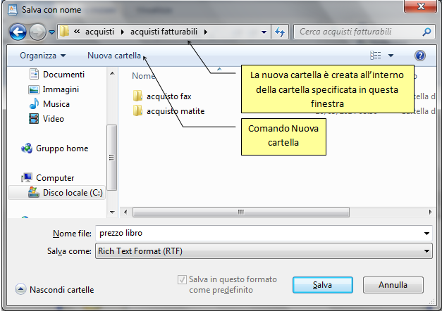 Modulo 1 - Nuova ECDL Adesso bisogna indicare in quale posto (cioè in quale cartella) si vuole salvare il documento: in questo caso, dato che si tratta di un acquisto, andrebbe bene una sottocartella