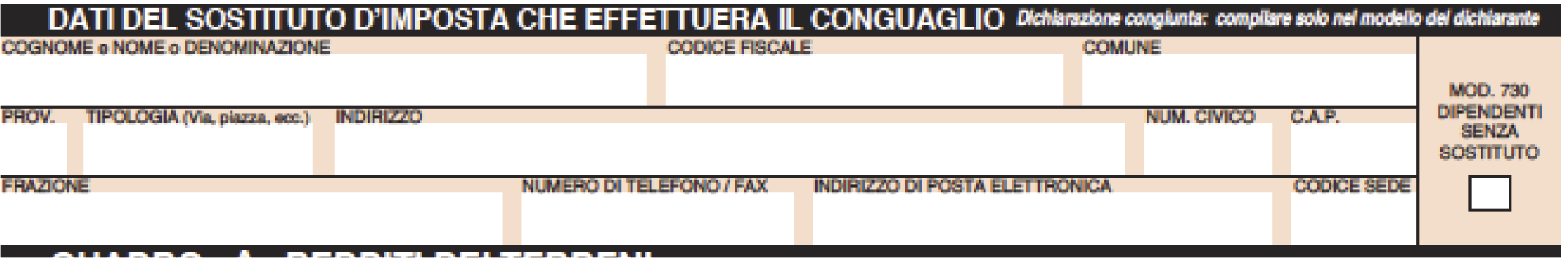 SOSTITUTO D IMPOSTA Nella casella Mesi a carico indicare il numero dei mesi dell anno durante i quali il familiare è stato a carico.