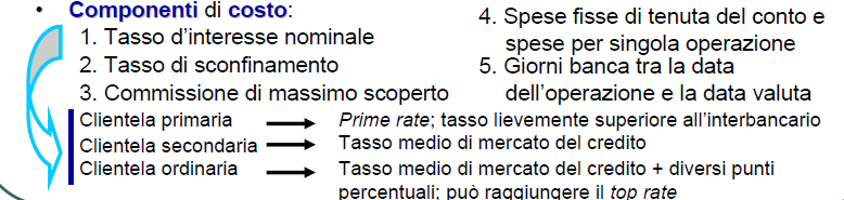 Credito in C/C(2) Forma di finanziamento a breve termine più frequentemente impiegata dalle imprese italiane Alto grado di