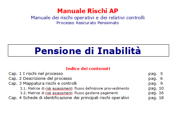 Le realizzazioni di Risk Assessment: il manuale rischi Corso per Internal Auditors, Roma, 29-30 /10 09 Direzione Centrale