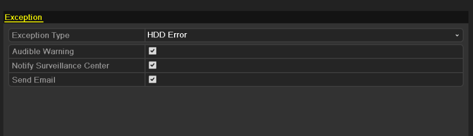 10.8 Configurazione Allarmi Errore HDD Obiettivo: E possibile configurare gli allarmi errore HDD corrispondente agli stati dell HDD Uninitialized or Abnormal. 1. Enter the Exception interface.