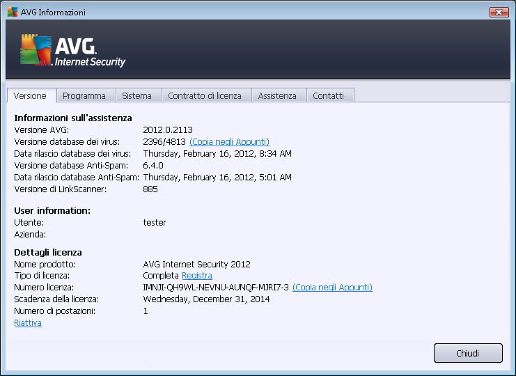 La scheda Versione è suddivisa in tre sezioni: Informazioni sull'assistenza: fornisce informazioni sulla versione di AVG Internet Security 2012, sulla versione del database dei virus, sulla versione