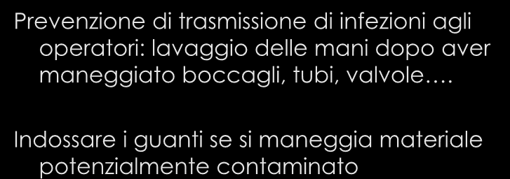 Controllo delle infezioni Prevenzione di trasmissione di infezioni agli operatori: lavaggio delle mani dopo