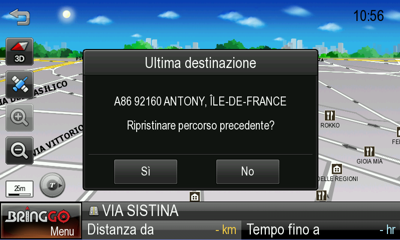 Ogni immagine mostra la Distanza dalla posizione e il nome della via successiva". Disattivazione del dispositivo prima del completamento dell itinerario.