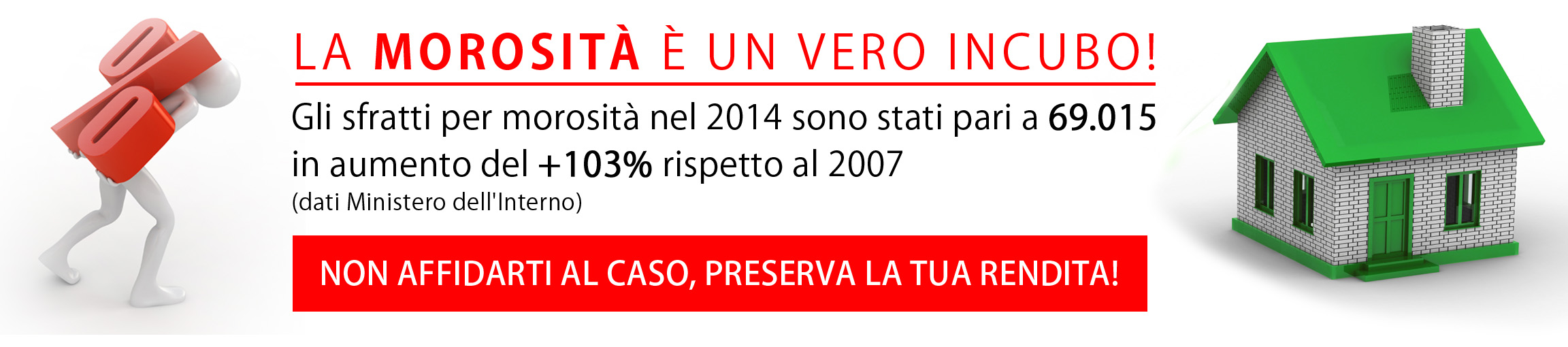 > DOCUMENTI NECESSARI Per la fase di pre istruttoria e l analisi del merito creditizio è richiesta la seguente documentazione: INQUILINO se persona fisica: - Copia proposta di locazione/bozza