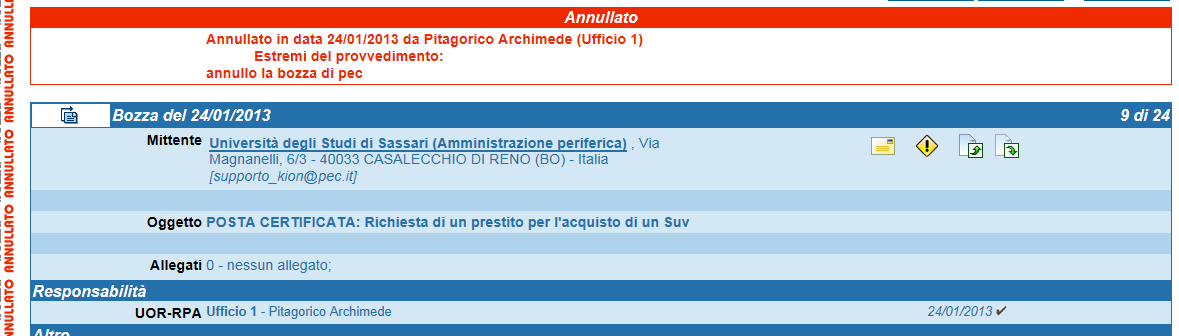 Titulus riceve da casella di PEC Se l utente annulla la bozza, visualizzerà il messaggio di notifica eccezione inviata al mittente: ed il documento riporterà la notifica