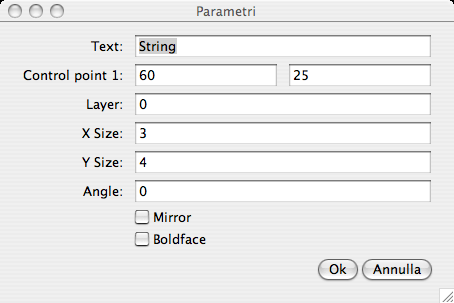 2. Il disegno con FidoCadJ Figura 2.4.: La finestra dei parametri di un testo in un disegno FidoCadJ.