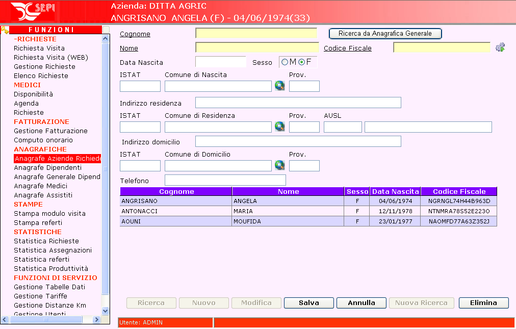 2. FUNZIONI DI GESTIONE 2.1 Gestione Anagrafiche Il sw applicativo consente la registrazione delle principali informazioni delle aziende e altri soggetti richiedenti la visita.