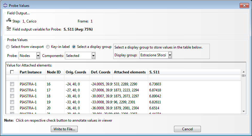 Modulo Visualization: Post processing Usare lo strumento Tools -> Query -> Probe Values 2.