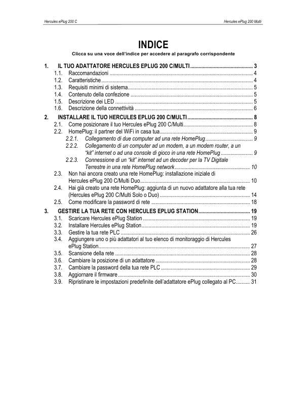 Troverà le risposte a tutte sue domande sul manuale d'uso (informazioni, specifiche, consigli di sicurezza,