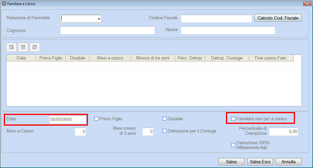 Familiari a carico I dati richiesti coincidono con quelli presenti nella corrispondente gestione del modello 730/Unico PF, ad esclusione del campo <Data> e del campo <Familiare non più a carico>.