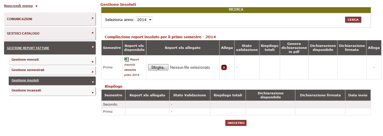 Per la gestione e l invio del report di Insoluto l utente ha a disposizione la funzione Gestione insoluti.