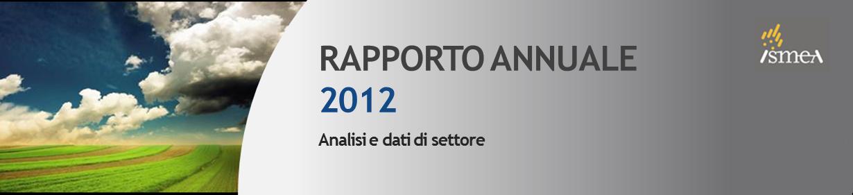 Rapporto annuale 2012 12 dicembre 2012 LE TENDENZE DELL ANNO In un ambito europeo in cui il Pil è cresciuto in media dell 1,5% nel 2011, l Italia ha mostrato un economia stagnante (+0,4% a valori