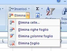 Eliminare celle, righe e colonne o foglio di lavoro Per eliminare celle, righe o colonne si può: o selezionare le celle, le righe o le colonne da eliminare.