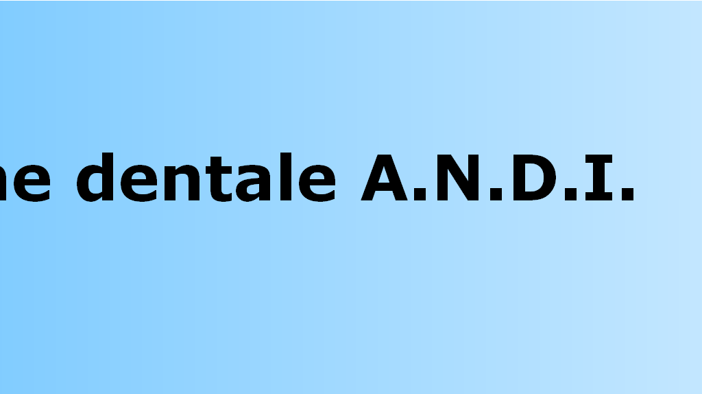 Premessa L'Associazione Nazionale Medici Dentisti Italiani (A.N.D.I.) rappresenta i dentisti italiani in vari organismi nazionali ed internazionali. Oggi ad A.N.D.I. è riconosciuto il ruolo di interlocutore privilegiato per tutti coloro che operano (direttamente o indirettamente) nell universo dentale; A.