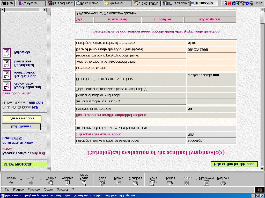 La ricerca online WHO MELANOMA PROGRAMME Study on the: PROGNOSIS OF POSITIVE SENTINEL NODE MELANOMA PATIENTS