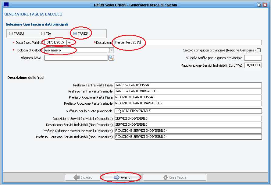 Dal menù Tributi di RSU, Generazione fascia di calcolo configurare la fascia di calcolo come riportato in figura e premere sul tasto avanti
