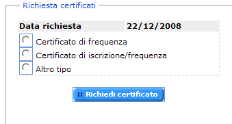 CERTIFICATI Con questo servizio si accede all area in cui è possibile richiedere (tramite le apposite procedure presenti nel programma) i vari certificati nonché procedere alla stampa.