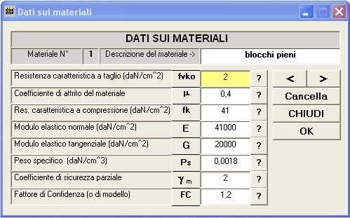 Criterio di resistenza a taglio Sezioni resistenti a taglio Verifiche fuori piano Decompressione sismica CRT = 1 Il programma esegue la verifica a taglio con: O.P.C.M.